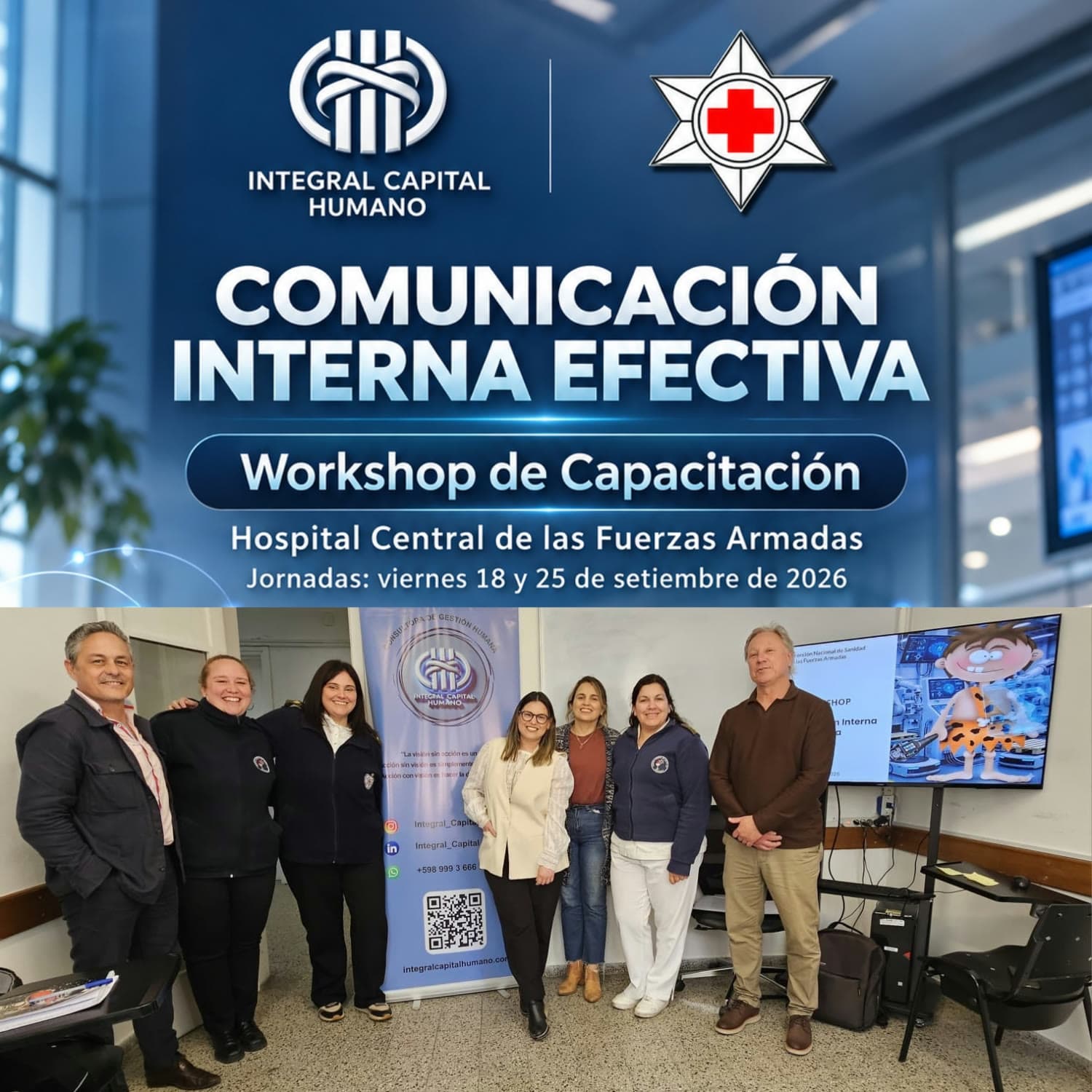 Workshop Comunicación Interna Efectiva de Integral Capital Humano en el Hospital Central de las Fuerzas Armadas, jornadas del 18 y 25 de setiembre de 2026